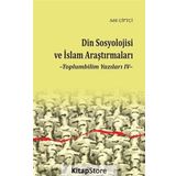 Din Sosyolojisi ve İslam Araştırmaları - Dr. Adil Çiftçi