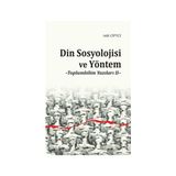 Din Sosyolojisi ve Yöntem - Adil Çiftçi