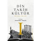 Din Tarih Kültür 1 - Dinler Tarihi