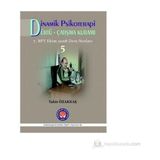Dinamik Psikoterapi - Dürtü Çatışma Kuramı 5 - Tahir Özakkaş