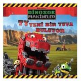 Dinazor Makineler - TY Yeni Bir Yuva Buluyor