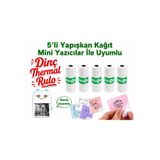 Dinç Thermal Mini Yazıcılar ile Uyumlu 5'Li Yapışkanlı kağıt Sticker Termal Rulo