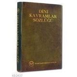 DINI KAVRAMLAR SÖZLÜĞÜ - İSMAİL KARAGÖZ