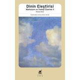 Dinin Eleştirisi - Marksizm ve Teoloji Üzerine 2 - Roland Boer