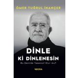 Dinle Ki Dinlenesin Ö. Tuğrul İnançer Mecra Kitap