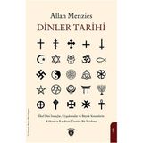 Dinler Tarihi Allan Menzies Dini İnançların Gelişimi Üzerine 472 Sayfa