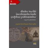 Dinler Tarihi İncelemelerinde Çağdaş Yaklaşımlar - Fuat Aydın