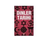 Dinler Tarihi - Kamer Yayınları