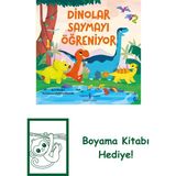Dinolar Saymayı Öğreniyor + Boyama Kitabı