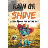 Dinosaur Sketchbook: Rain or Shine