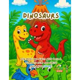 Dinosaurs – Tracing and Coloring Workbook for Kids Ages 4-6: Practice Uppercase Letter Tracing, Recognize the Alphabet, and Enjoy Educational ... (Trace, Color and Learn – The Animal Series)