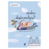 Dinozor Çocuk Neden Duşunmeliyiz? 3 Yaştan 11 Yaşa Kadar Felsefi Oyun