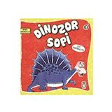 Dinozor Sopi İle Tanışalım - Güçlü Dinozorlar Timaş Çocuk