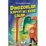 Dinozorlar Kapıyı İki Kere Çalar