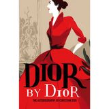 Dior by Dior: The Autobiography of Christian Dior