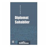 Diplomat Sahabiler - Mehmet Ali Kapar