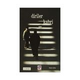Diriler Kabri - Hasan Sabaz