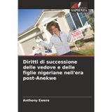 Diritti di successione delle vedove e delle figlie nigeriane nell'era post-Anekwe