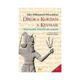 Diroka Kurdan a Kevnar / Ako Mihemed Mirzadeyi