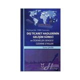 Dış Ticaret Hadlerinin Gelişim Süreci - Suna Şahin