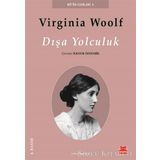 DIŞA YOLCULUK - VIRGINIA WOOLF