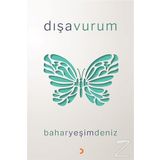 Dışavurum - Bahar Yeşim Deniz
