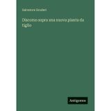 Discorso sopra una nuova pianta da tiglio