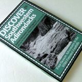 Discover the Southwestern Adirondacks: Four-Season Adventures in the Wild-Forested Foothills (2002-06-04)