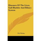 [(Diseases of the Liver, Gall Bladder and Biliary System)] [Author: H J Waring] published on (July, 2007)