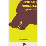 Dişi Kurtlar - Thomas Narcejac Pierre Boileau