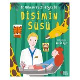 Dişimin Süsü - Gilman Yücel Feyza Öz