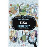 Disney Karlar Ülkesi Elsa Nerede? Ara ve Bul Faaliyet Kitabı (Ciltli)