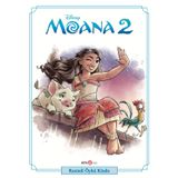 Disney Moana 2 Resimli Öykü Kitabı
