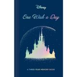 Disney One Wish a Day: A Three-Year Memory Book