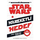 Disney Star Wars Hareketli Hedef - Cecil Castellucci Jason Fry