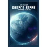 Distant Stars: Solaris Duplici