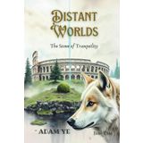 Distant Worlds: The Stone of Tranquility