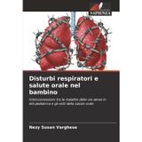Disturbi respiratori e salute orale nel bambino