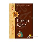 DIVAN-I KEBIR BÜTÜN ESERLERINDEN SEÇMELER - MEVLÂNÂ CELÂLEDDÎN-I RÛMÎ
