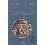 Divan Kitap Fransız Sosyoloji Okulu’na Göre Mantığın Menşei Problemi