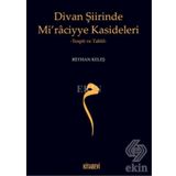 Divan Şiirinde Mi raciyye Kasideleri - Reyhan Keleş