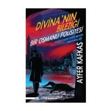 Divina'nı Bileziği - Ayfer Kafkas
