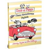 Dixie ve Percy Elmas Hırsızlarının Peşinde - Shirley Hughes