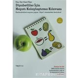 Diyabetliler Için Hayatı Kolaylaştırma Kılavuzu - Emel Özer