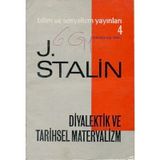 Diyalektik ve Tarihsel Materyalizm - Josef Vissaryonoviç Çugaşvili Stalin