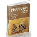 DİYARBAKIR AĞZI İNCELEME - METINLER - SÖZLÜK - MÜNİR ERTEN