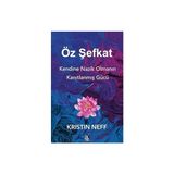 Diyojen Yayıncılık Öz Şefkat: Kendine Nazik Olmanın Kanıtlanmış Gücü + Tahıl Beyin + Çocuğunuza Sınır Koyma