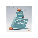 Diyojen Yayıncılık Özgüven Boşluğu + Dora: Bir Histeri Vakasının Analizinden Parçalar