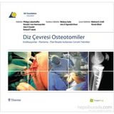 DIZ ÇEVRESI OSTEOTOMILER ENDIKASYONLAR - PLANLAMA - PLAS FIKSATÖR KULLANILAN CERRAHI TEKNIKLER - ALEX E. STAUBLI;PHILIPP LOBENHOFFER;ROLAND P. JAKOB;RONALD J. VAN HEERWAARDEN