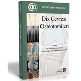 Diz Çevresi Osteotomileri İstanbul Tıp Kitabevi